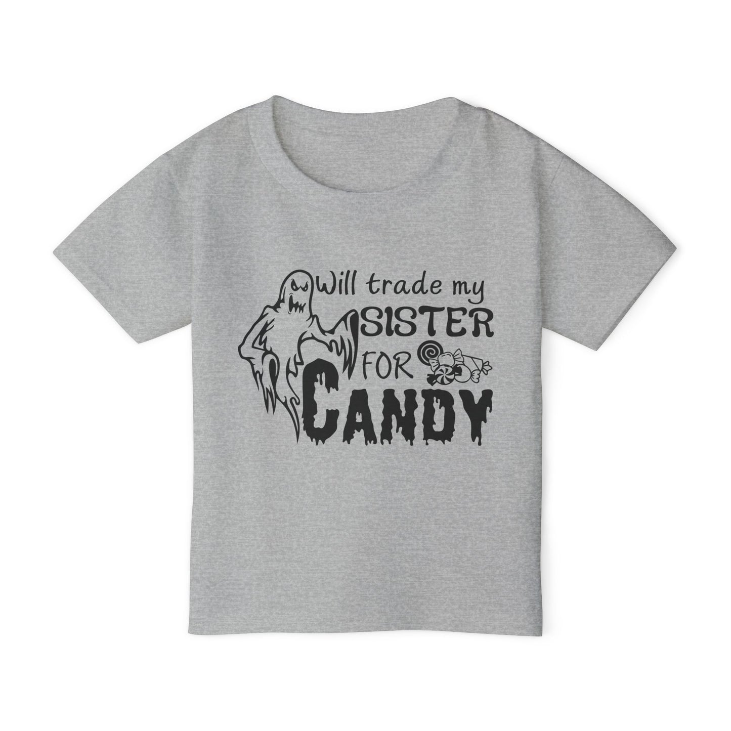 Will Trade My Sister For Candy Heavy Cotton™ Toddler T-shirt
