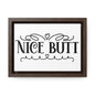 Nice Butt Canvas Wraps, Horizontal Frame