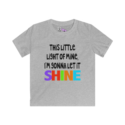 This Little Light of Mine I'm Gonna Let It Shine Youth Softstyle Tee