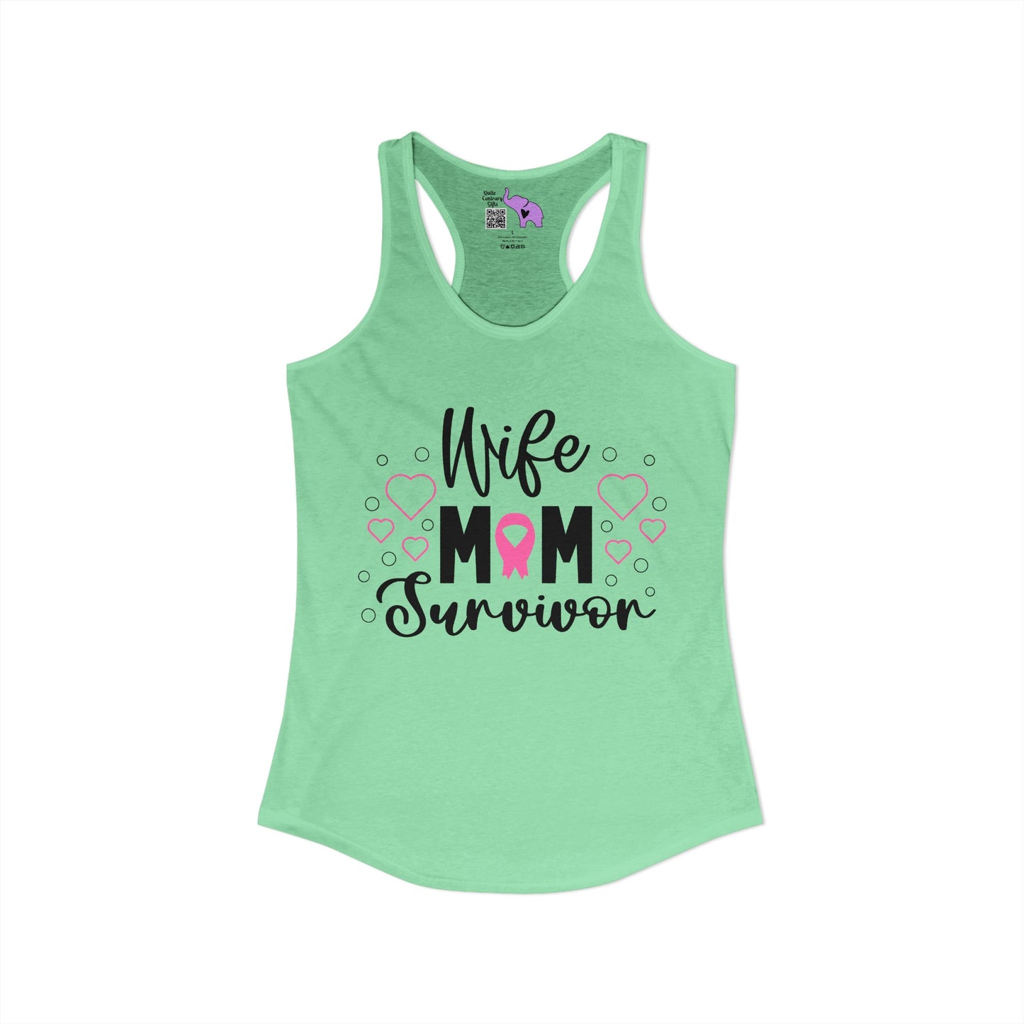 Wife Mom Survivor (Breast Cancer) Women's Ideal Racerback Tank