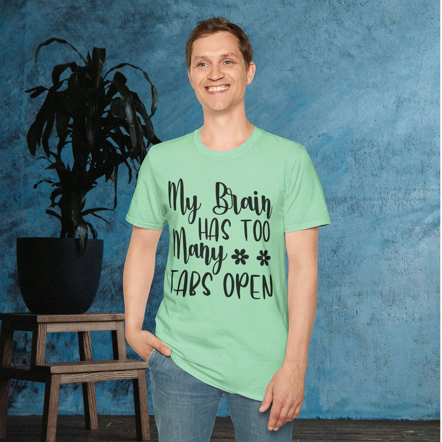 My Brain Has Too Many Tabs Open Adult T-shirt