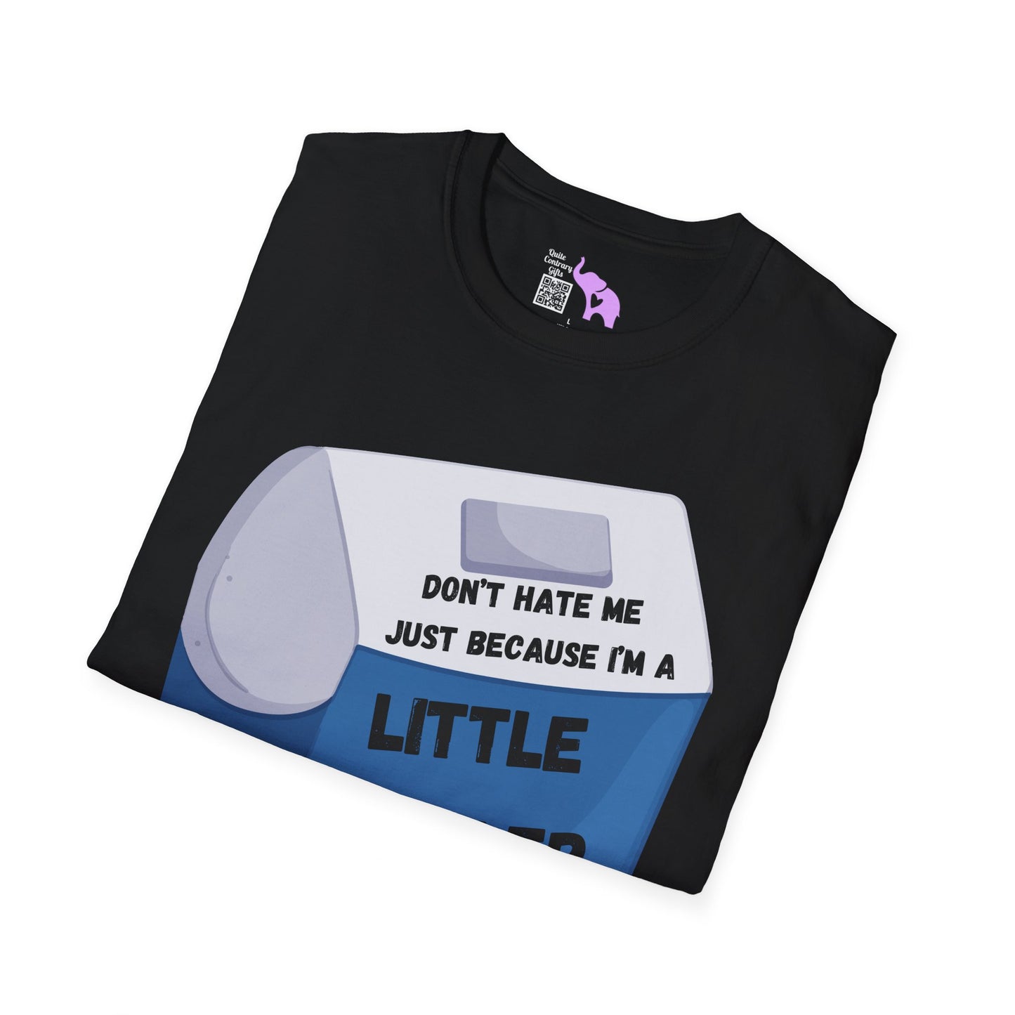 Don't Hate Me Just Because I'm A Little Cooler T-shirt