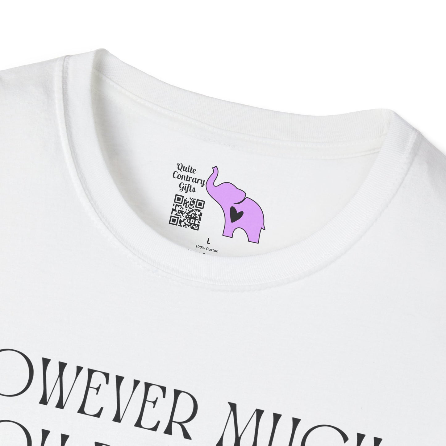 However Much You Deny The Truth, the Truth Goes On Existing Adult T-shirt