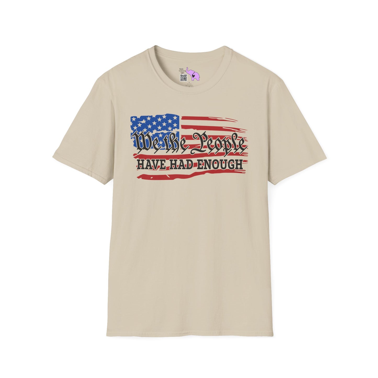 We The People Have Had Enough Adult T-shirt