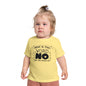 What Is This Word No That You Speak Of? Infant T-Shirt