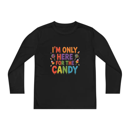 I'm Only Here for the Candy Youth Long Sleeve Tee