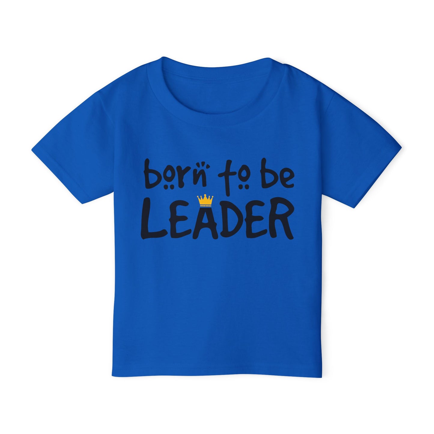 Born To Be Leader Heavy Cotton™ Toddler T-shirt
