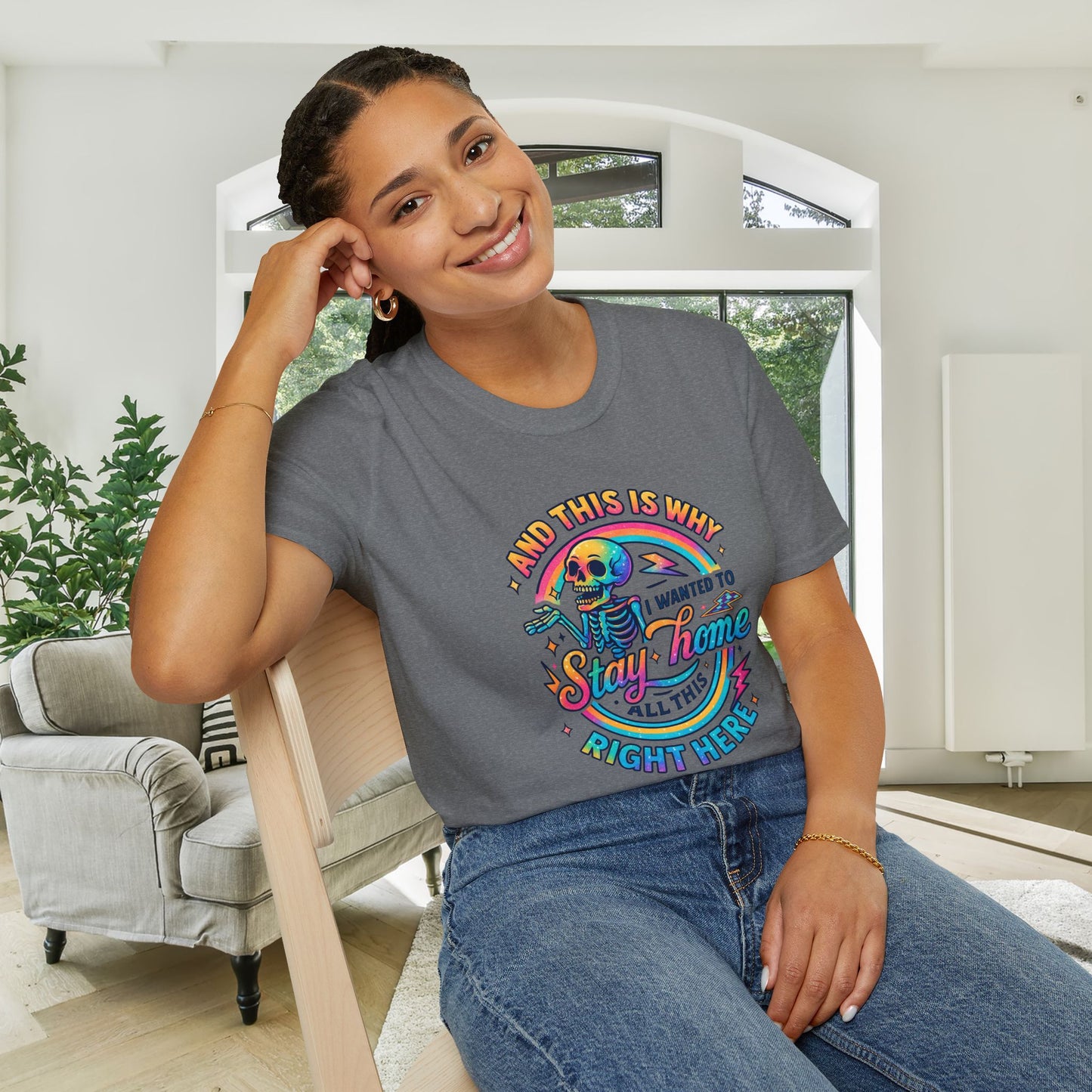 And This Is Why I Wanted To Stay Home... Adult T-shirt