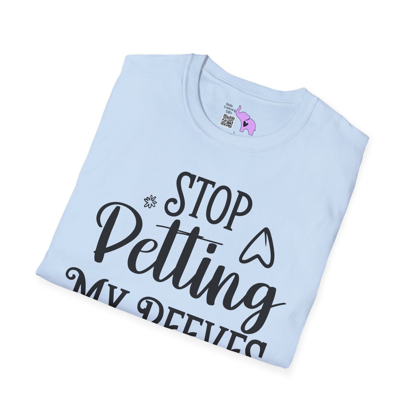 Stop Petting My Peeves Adult T-shirt