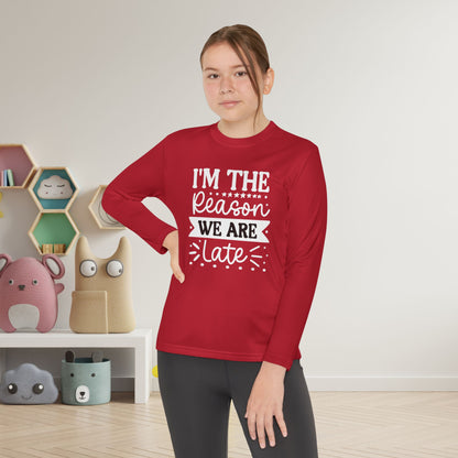 I'm The Reason We Are Late Youth Long Sleeve Tee