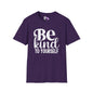 Be Kind To Yourself Adult T-shirt