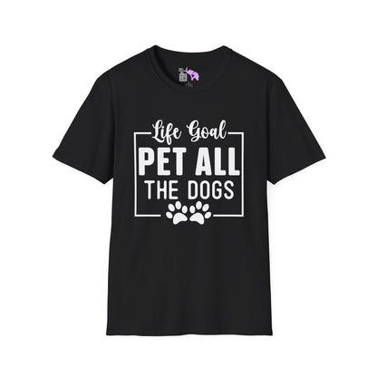 Life Goal Pet All The Dogs Adult T-shirt