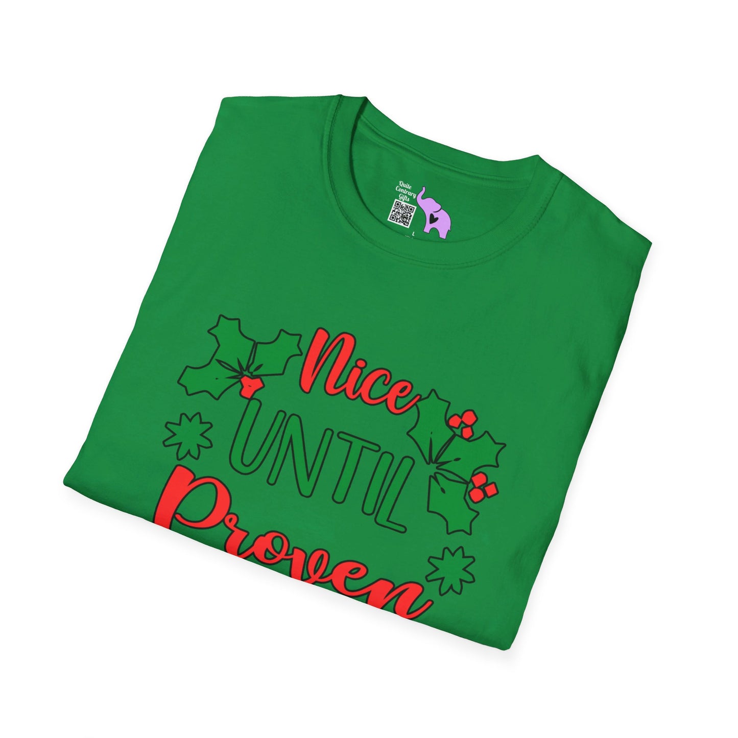 Nice Until Proven Naughty T-shirt