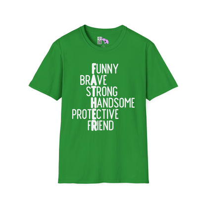Father-Funny, Brave, Strong, Handsome, Protective, Friend Adult T-shirt