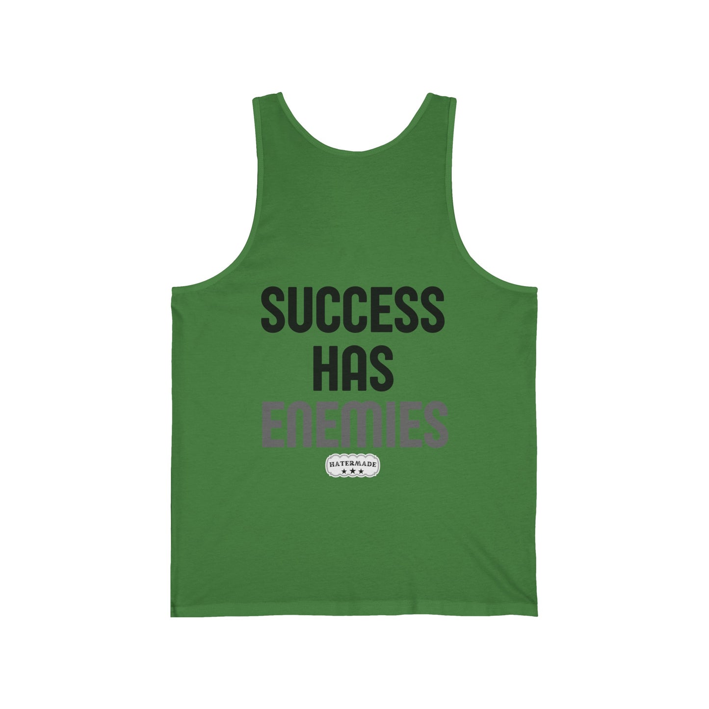 HateMade Success Has Enemies Unisex Jersey Tank