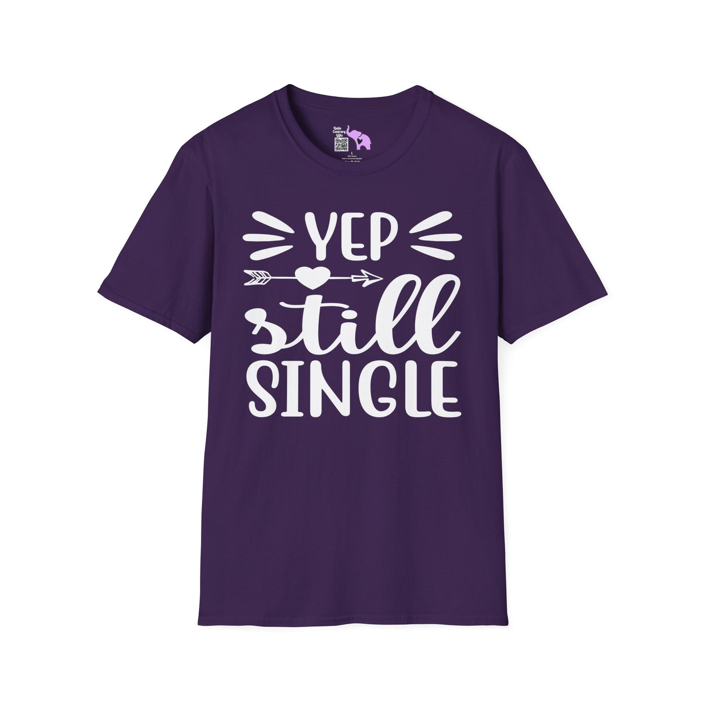 Yep Still Single T-shirt