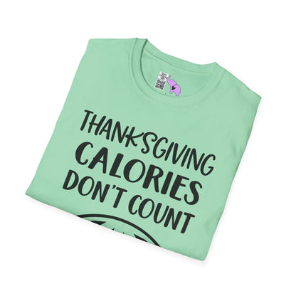 Thanksgiving Calories Don't Count Adult T-shirt