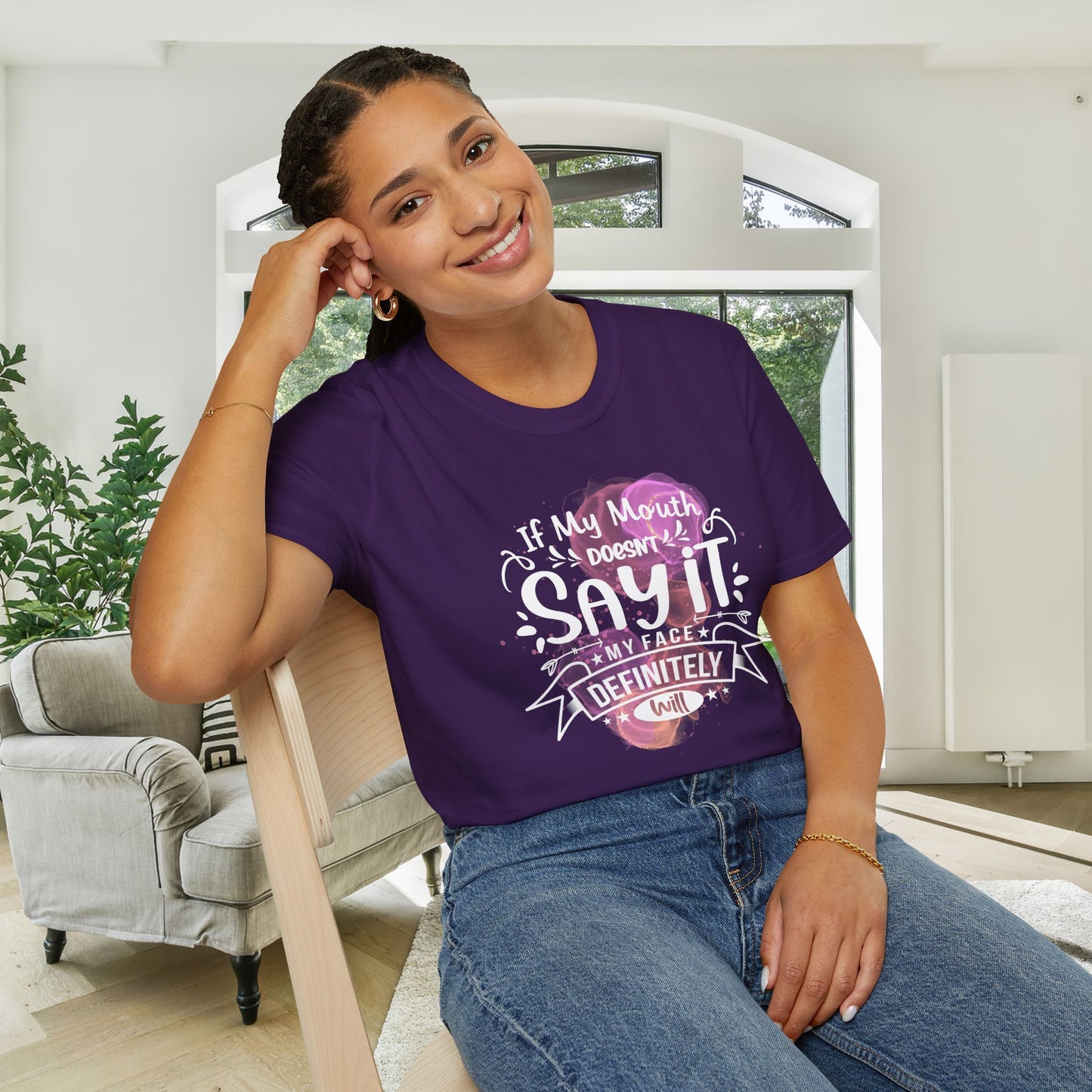 If My Mouth Doesn't Say It My Face Definitely Will Adult T-shirt