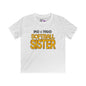 ""Loud & Proud Softball Sister Youth Softstyle Tee