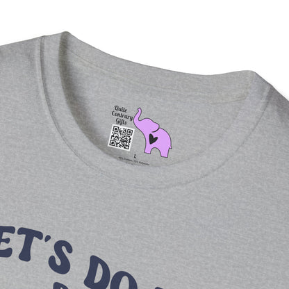 Let's Do This Before My Anxiety Kicks In Adult T-shirt