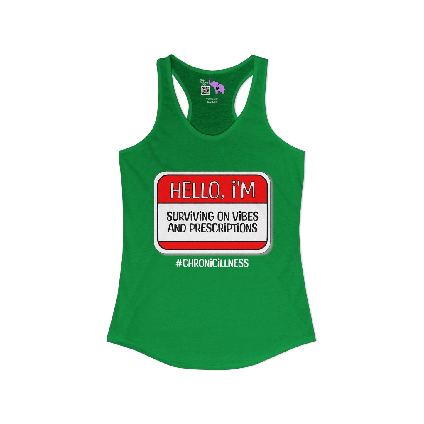 Hello, I'm Surviving on Vibes and Prescriptions Women's Ideal Racerback Tank