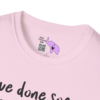 I've Done Some Terrible Things for Money... Adult T-shirt