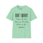 Don't Worry If Plan A Doesn't Work There Are 25 More Letters In The Alphabet T-shirt