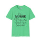 I'm A Nurse What's Your Superpower? T-shirt