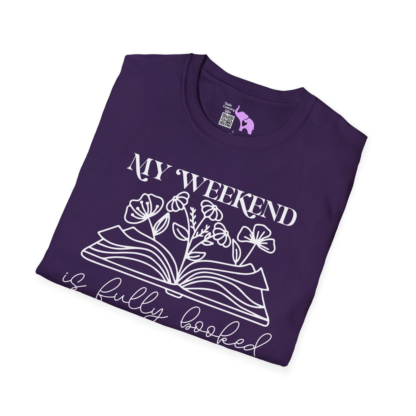 My Weekend Is Fully Booked (Flowers, Open Book) Adult T-shirt