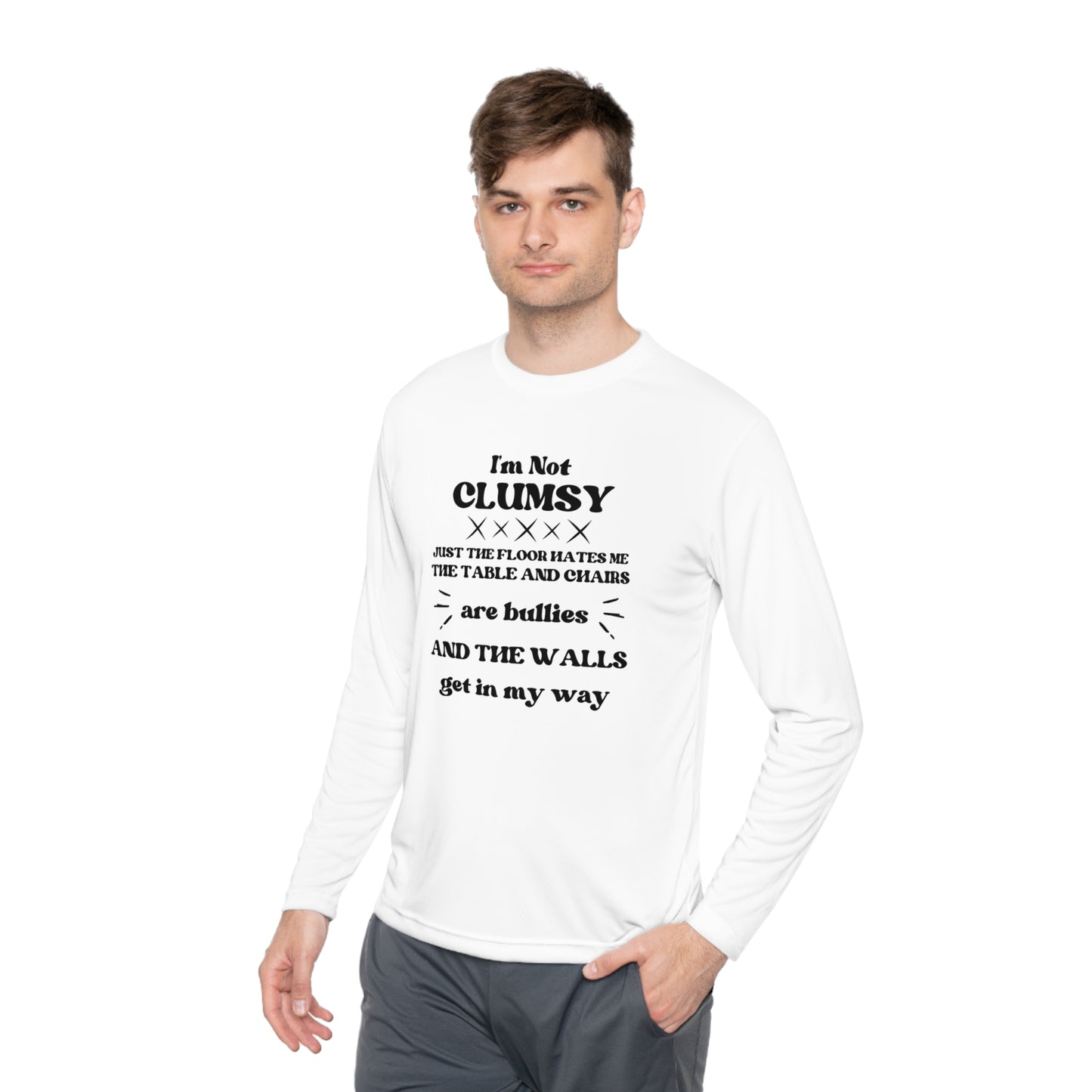 I'm Not Clumsy Adult Long Sleeve Tee