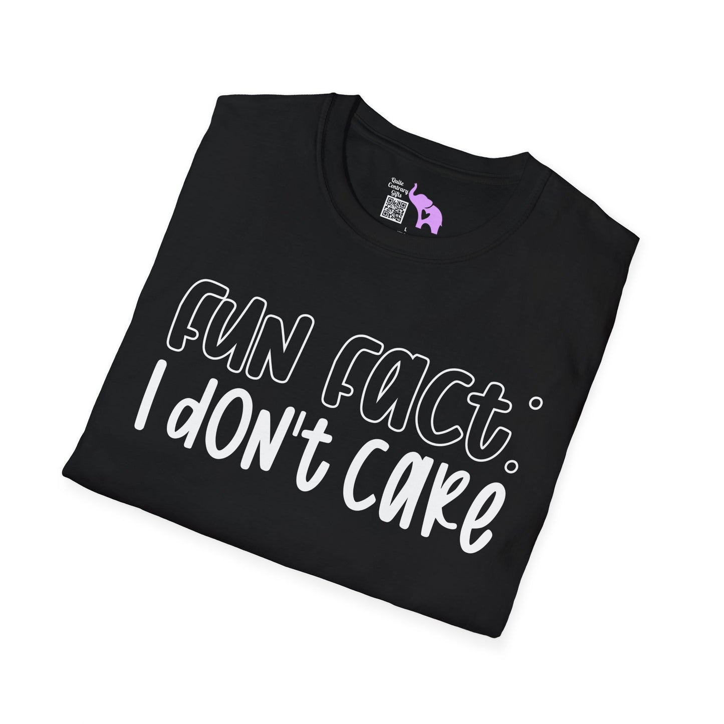 Fun Fact I Don't Care Adult T-shirt