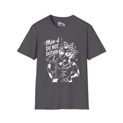 Moo-d: Do Not Disturb Given Adult T-shirt