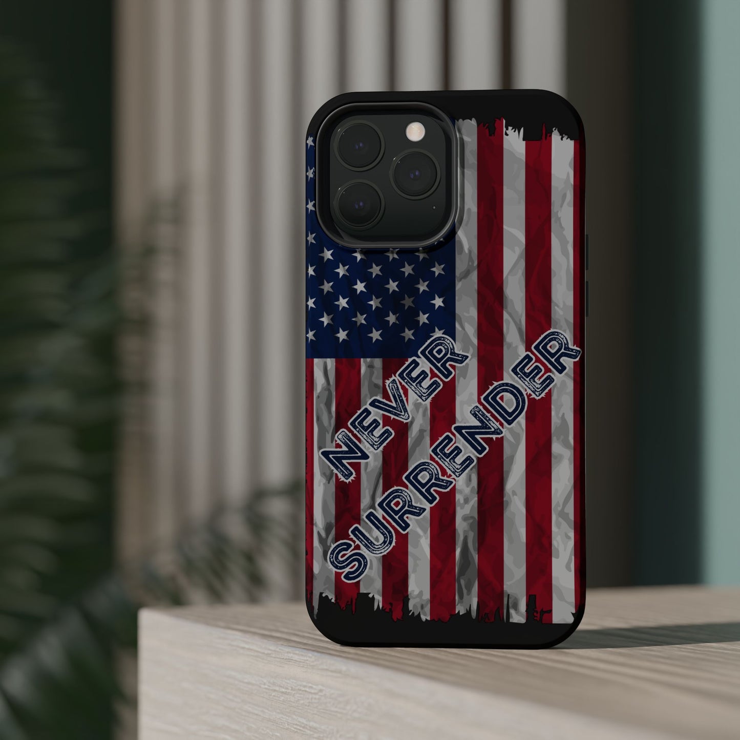 Never Surrender American Flag MagSafe® Compatible Tough Case for iPhone