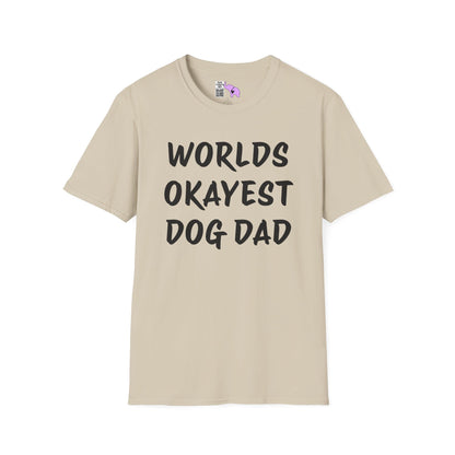 Worlds Okayest Dog Dad Adult T-shirt