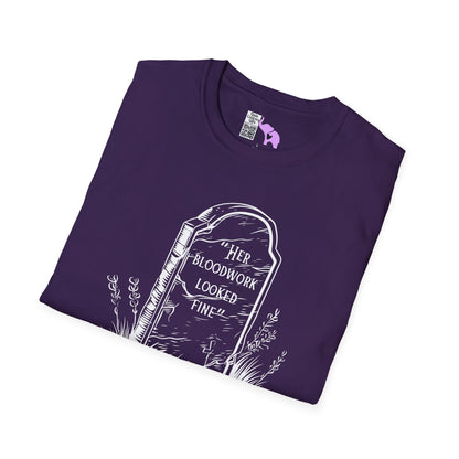 "Her Bloodwork Looked Fine" Headstone Adult T-shirt