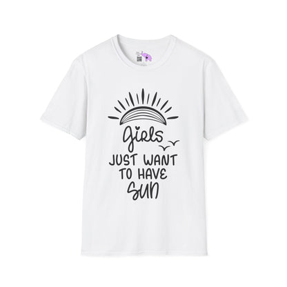 Girls Just Wanna Have Sun Adult T-shirt