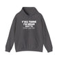 Y'all Think I'm Mean Wait 'Til I Don't Like You Adult Heavy Blend™ Hoodie