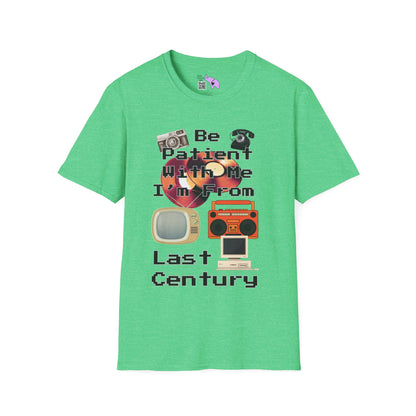 Please Be Patient With Me I'm From Last Century Adult T-shirt