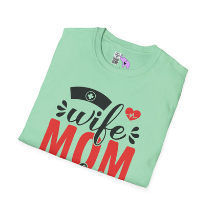 Wife Mom Nurse Adult T-shirt