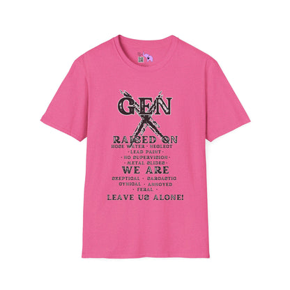 Gen X Raised On.. We Are... Leave Us Alone T-shirt