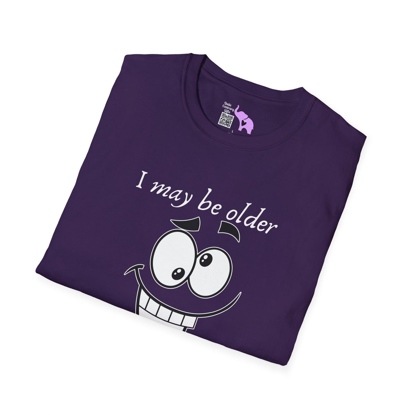 I May Be Old But I Refuse To Grow Up Adult T-shirt
