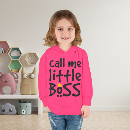 Call Me Little Boss Toddler Hoodie