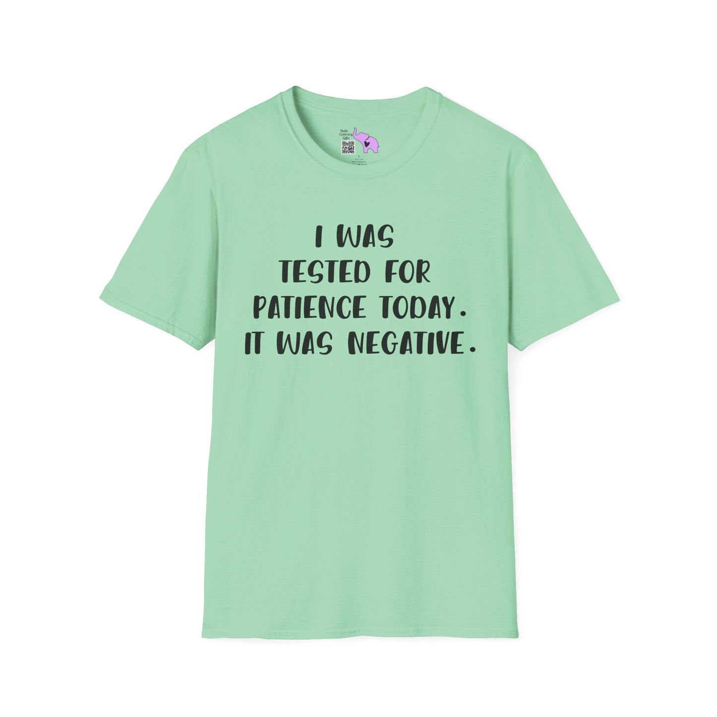 I Was Tested For Patience Today It Was Negative Adult T-shirt
