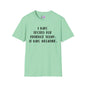 I Was Tested For Patience Today It Was Negative Adult T-shirt