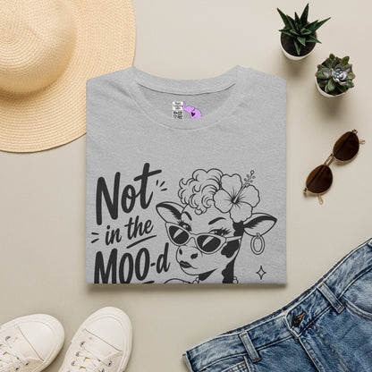 Not in the Moo-d Adult T-shirt