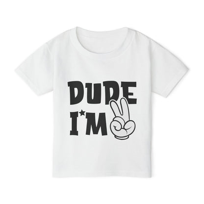 Dude I'm 2 Heavy Cotton™ Toddler T-shirt