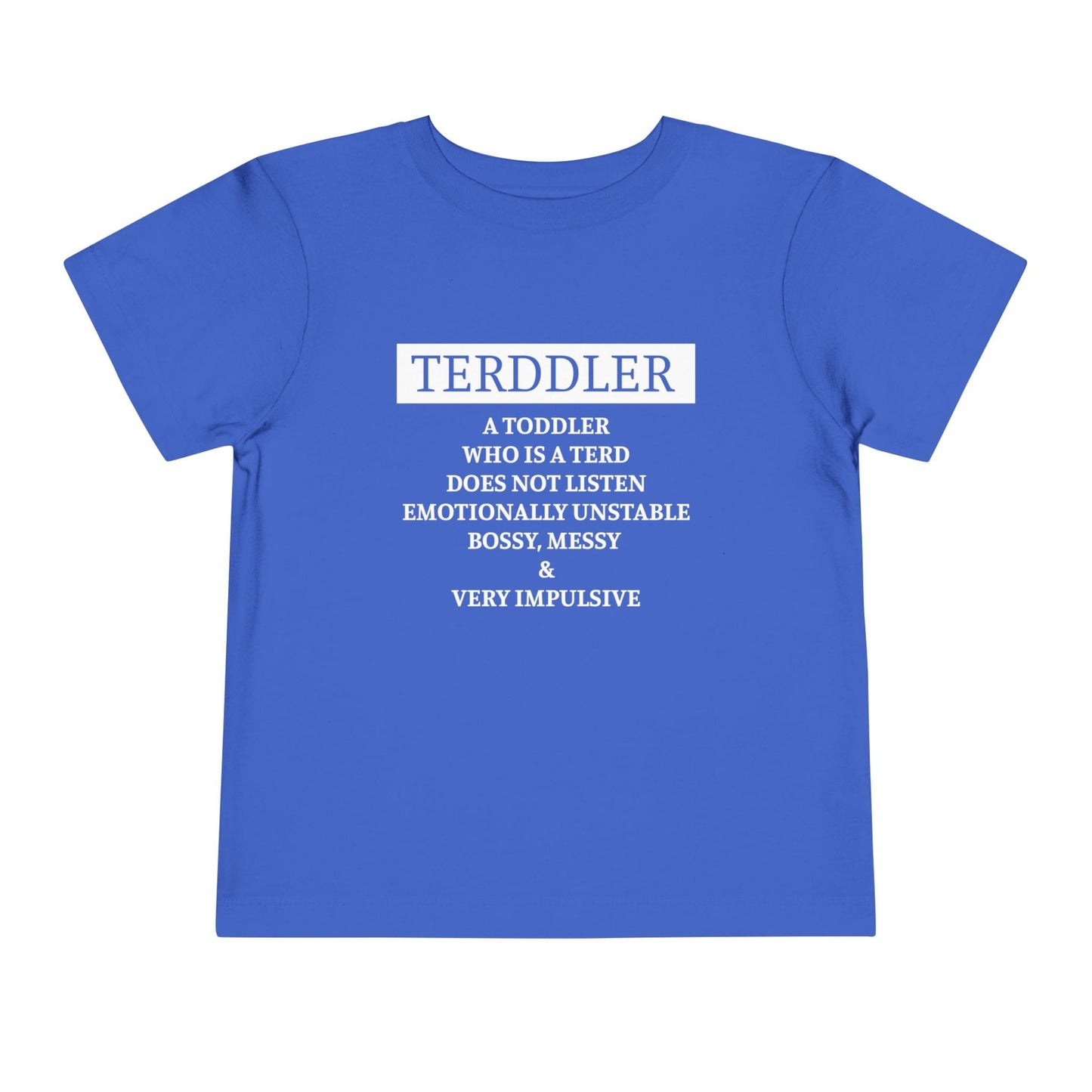 Terddler Definition Toddler Tee