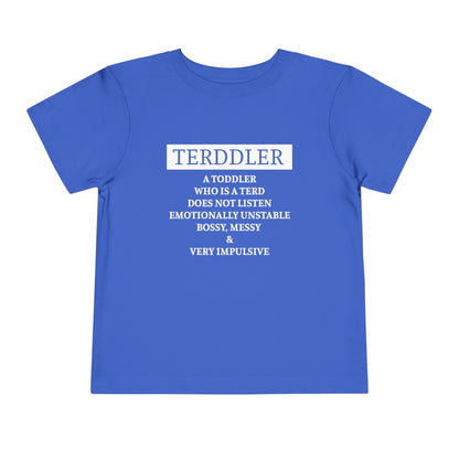 Terddler Definition Toddler Tee