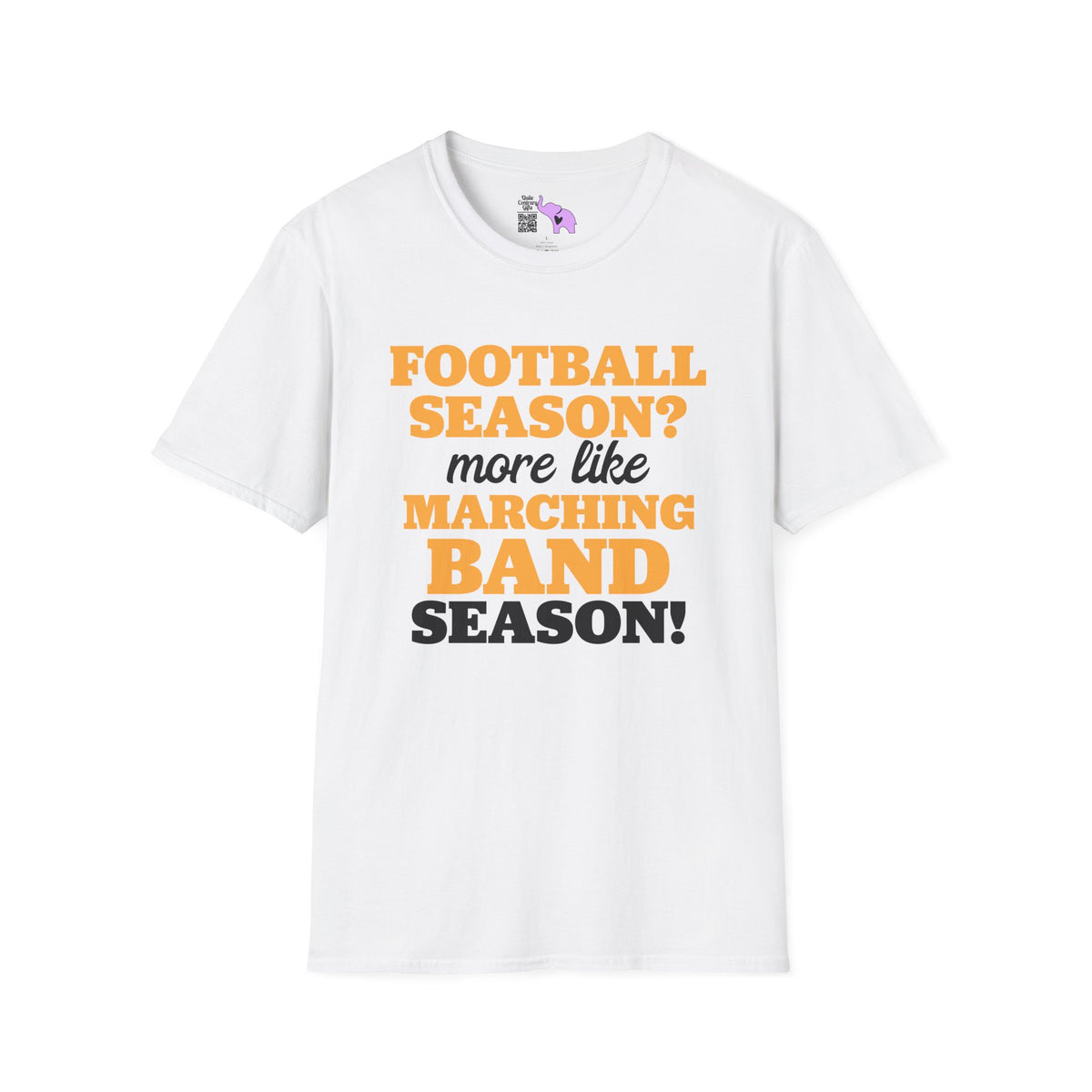 Football Season? More Like Marching Band Season! Adult T-shirt