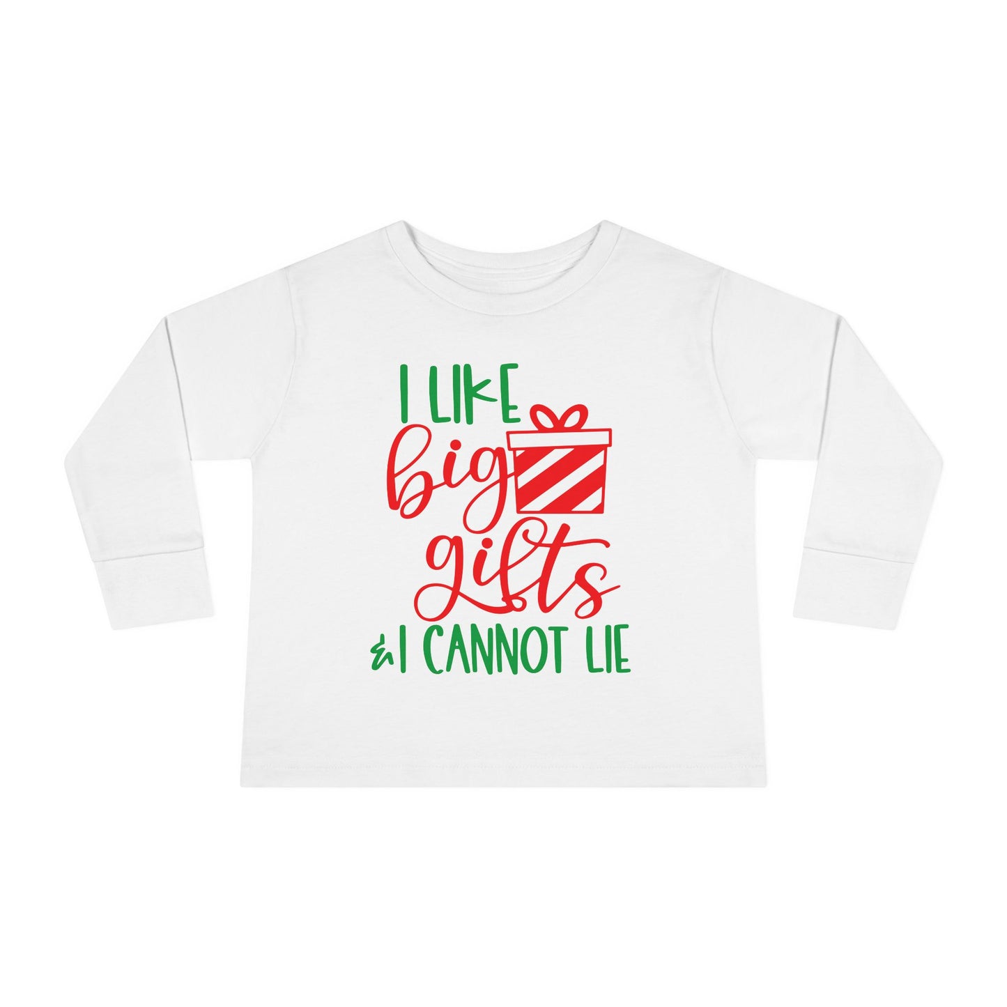 I Like Big Gifts & I Cannot Lie Toddler Long Sleeve Tee